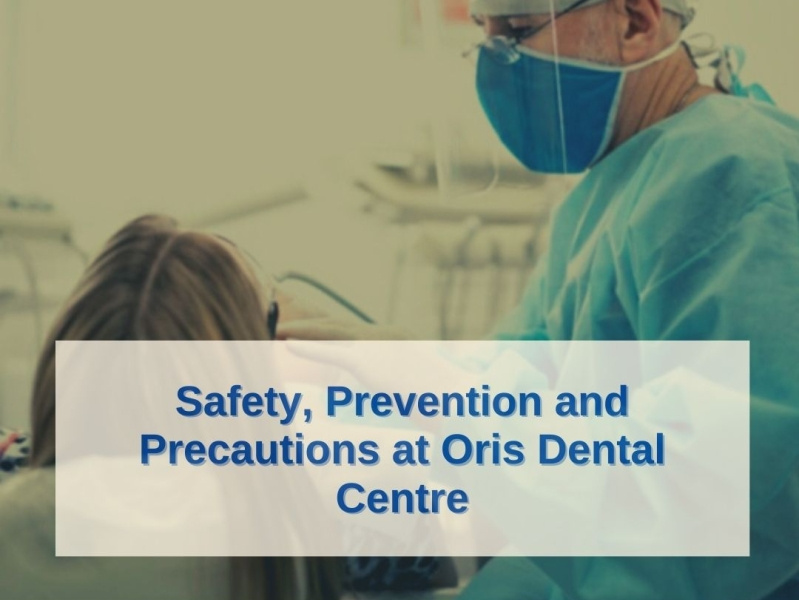 Dribbble Safety, Prevention and Precautions at Oris Dental Centre.jpg
