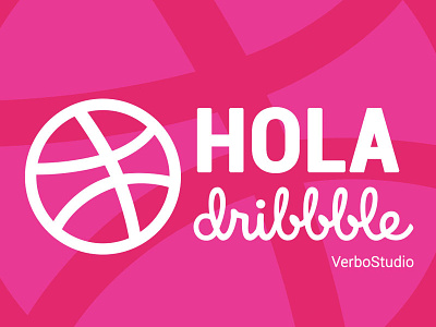 Hola Dribble design dribbble happy inspiration verbostudio