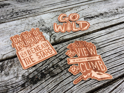 Wooden Stickers adventure design graphic design hand drawn type hiking illustration illustrator inspirational quote laser etched lettering logo design outdoors outdoors logo typography wooden sticker