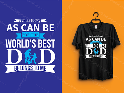 Fathers Day T-shirt custom t shirt dad dady father t shirt t shirt design typography