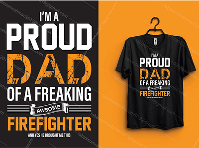 Fathers Day typography t-shirt Design custom t shirt dad dady father fathers fathers day fire fire worker firefighter fireman papa t shirt t shirt design tshirt typography