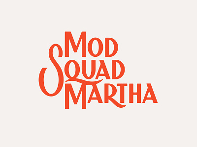 Mod Squad Martha