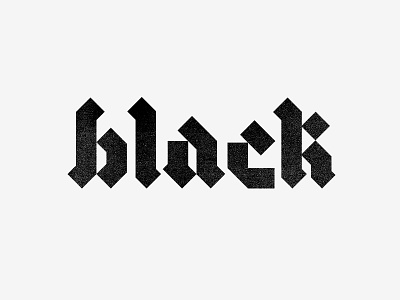 Blackletter XII black blackletter color exploring lettering texture