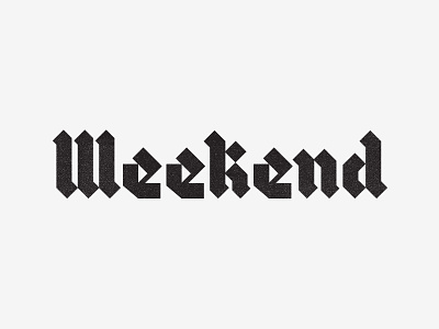 Blackletter XVI blackletter color exploring lettering texture weekend