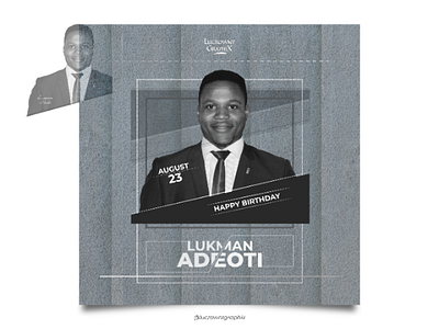 Lukman Adeoti Birth Anniversary 2020 birthday design graphic design new year social media