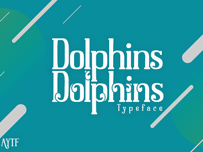 Dolphins serif typeface with decorative