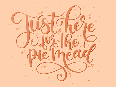 Batch Mead – Pie Mead Series Lettering hand lettering illustration lettering
