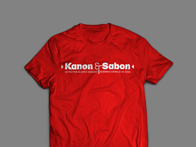 KANON & SABON / DETECTIVE AGENCY ABOUT KERNING CRIMES communication kerning nevergiveup socialgood t shirt type typography