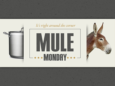 Mule Monday - It's right around the corner fun humor label