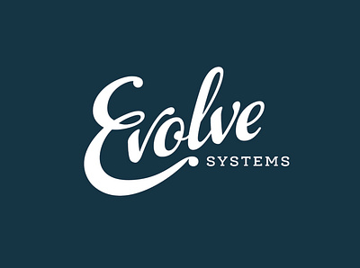 Evolve Systems ! agency brand e evolution evolve lettering logo logotype minnesota script wordmark