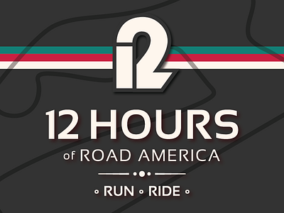 12 Hours of Road America 12 cycling event logo r race racer racetrack run running wisconsin