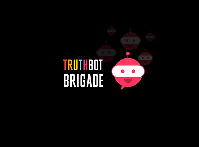 TruthBot Brigade