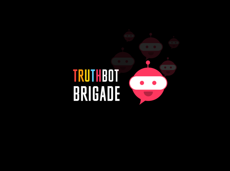 TruthBot Brigade