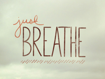 Just Breathe doodle fun hand lettering