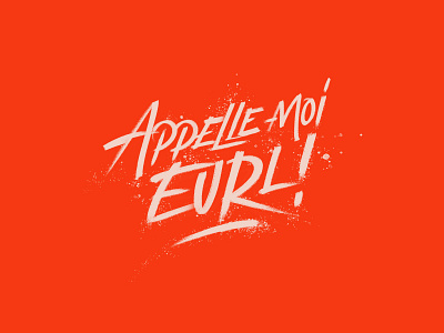 Appelle-moi EURL - Lettering logo branding calligraphy font hand lettering handlettering logo typeface