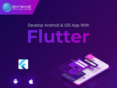 Flutter app development | Skywave Info Solutions androidapps appdevelopment flutterappdevelopmentcompany iosapps mobileapps mobiledevelopmentcompany