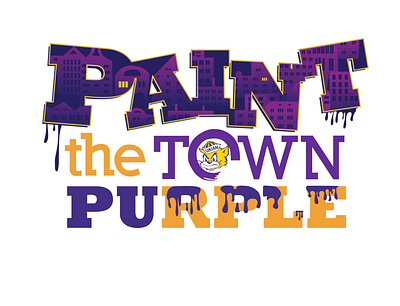 Paint the Town Purple Grarphics design illustration typography