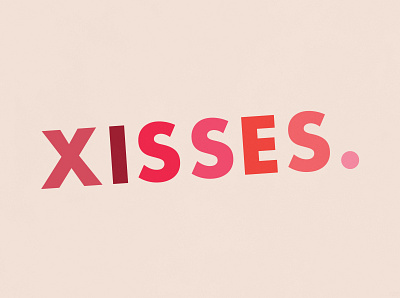 Xisses | Typographical Project colours graphics kiss lipstick minimal poster red sans simple text typography