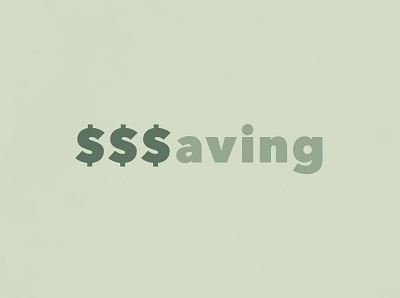 Saving | Typographical Poster dollar graphics minimal money poster sanserif saving simple typography word