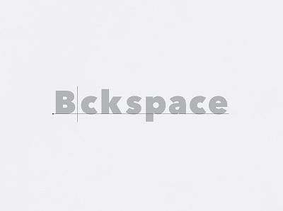 Backspace | Typographical Poster backspace graphics letter minimal poster sanserif simple type typography word