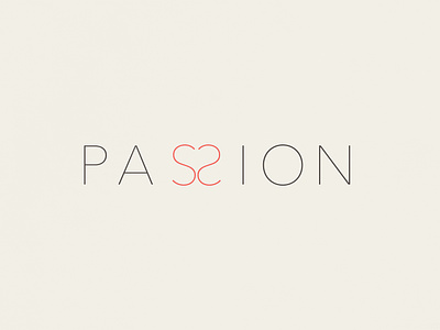Passion | Typographical Poster graphics heart illustration love minimal passion poster simple text typography