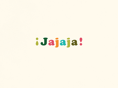 Jajaja | Typographical Poster colours graphics jajaja minimal poster sanserif simple spanish text typography