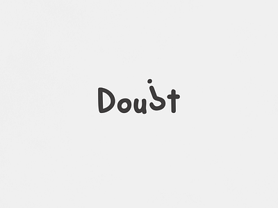 Doubt | Typographical Poster doubt graphics minimal poster questionmark sansserif simple text typography word