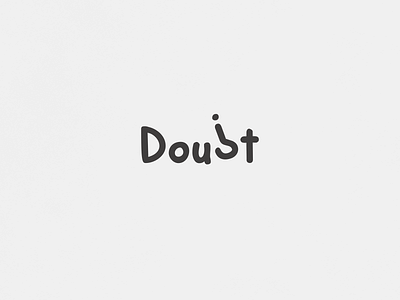 Doubt | Typographical Poster