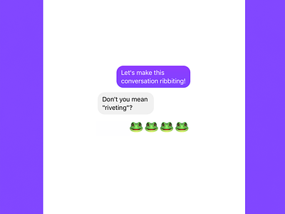Don't You Mean "Riveting"? | Typographical Poster frog funny graphics humour message minimal poster simple text typography