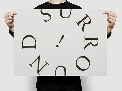 Surround | Typographical Poster font graphics letters minimal poster serif simple text typography word