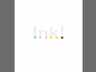 Ink! | Typographical Poster colours graphics illustration ink minimal poster sans serif simple text typography