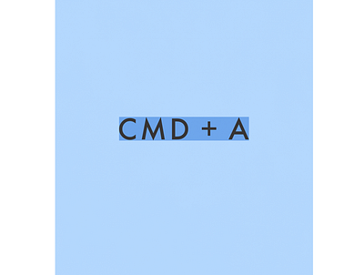 CMD + A | Typographical Poster funny graphics humour keys minimal poster shortcut simple text typography