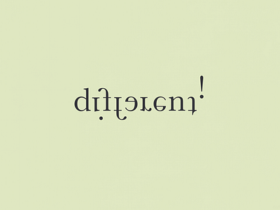 Different! | Typographical Project black graphics green lowercase poster serif simple text typography word