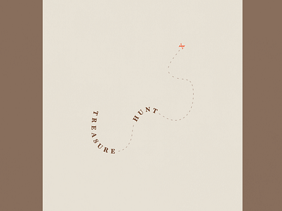 Treasure Hunt | Typographical Poster graphics illustration map minimal poster serif simple text treasure typography