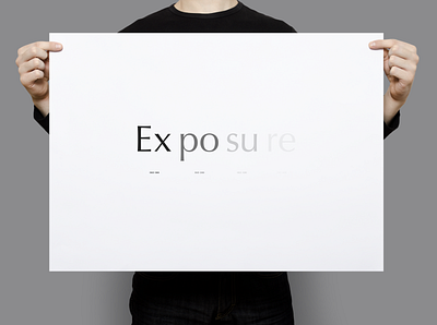 Exposure | Typographical Poster exposure graphics minimal photography poster serif simple text type typography