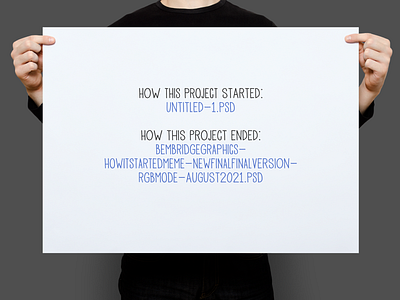 How This Project Started | Typographical Poster funny graphics humour meme name photoshop poster simple text typography