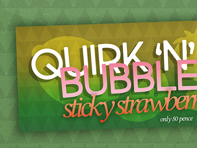 Quirk 'N' Chew Bubblegum | Packaging Design