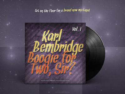 Boogie for Two, Sir? (Album Cover) | Packaging Design boogie dj funk lp mixtape music packaging records simple songs typography vinyl