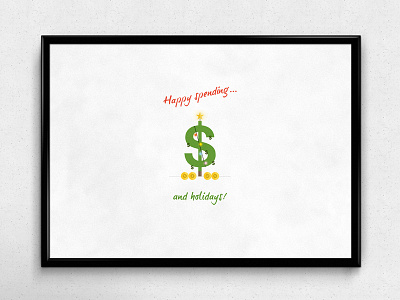 Happy Spending... and Holidays! | Typographical Poster