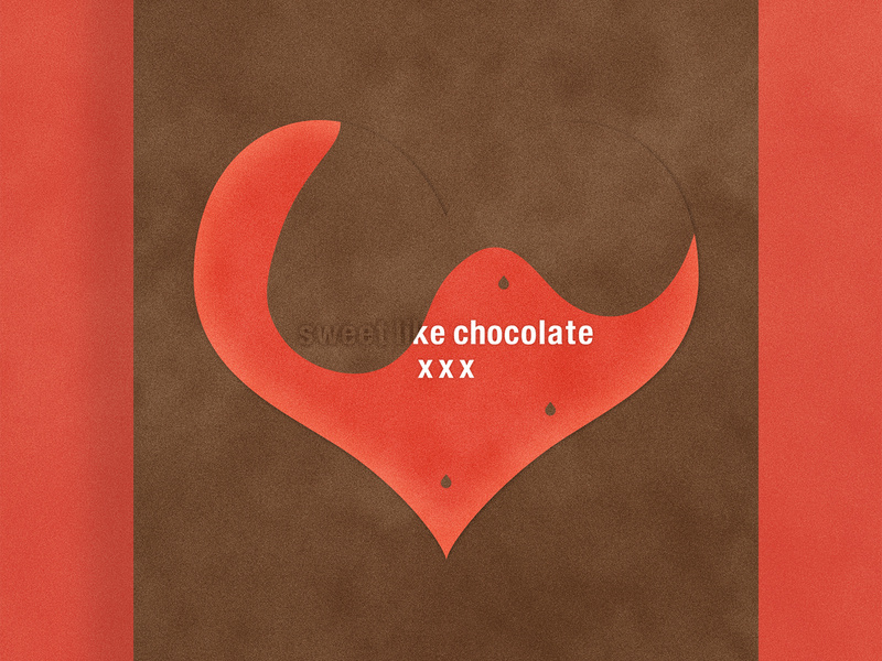 Sweet Like Chocolate XXX - Typographical Poster chocolate graphics heart illustration love minimal phrase simple sweet typography