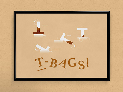 T-Bags | Typographical Poster