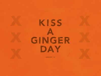 Kiss A Ginger Day | Typographical Poster