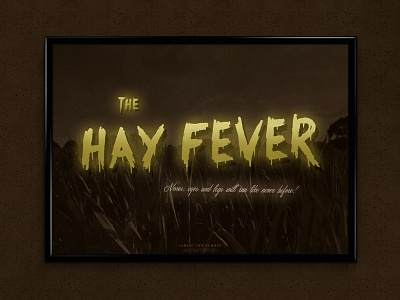 The Hay Fever | Movie Poster Design graphics hayfever horror humour illustration poster retro simple summer typography