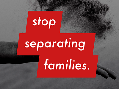 End family separation.