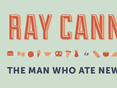 Glimpse of Poster Design in Progress events food food poster orange ray cannata the man who ate new orleans