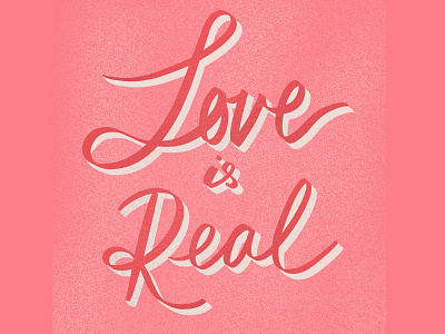 Love Is Real