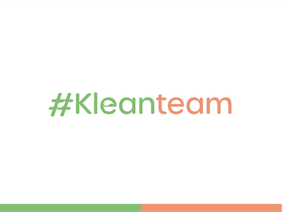 #Kleanteam wordmark (Proposal) branding clean feedback green identity logo orange proposal wordmark