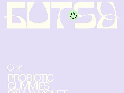 Gutsy - Probiotic Gummies / Branding + Packaging exploration