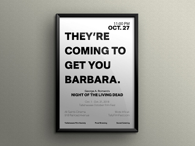 Tallahassee October Film Fest - Night of the Living Dead Poster advertisement advertising branding design film festival graphic design horror movies marketing poster