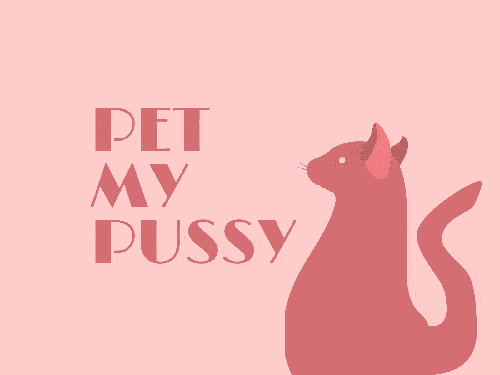 Pet My Pussy ambiguous animate cc animated animation cat design drawing gif illustration pink pussy sex sexy sketch typography